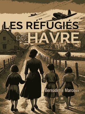cover image of Les réfugiés du havre
